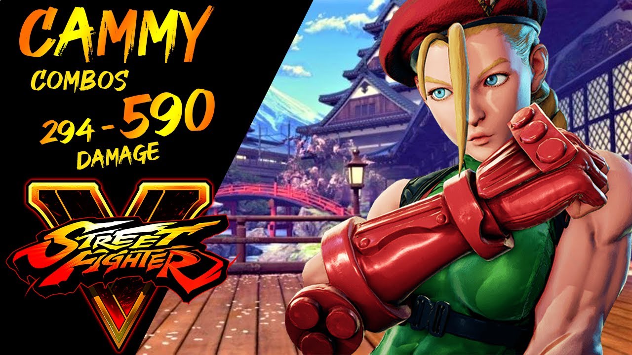 CAMMY Max Damage Combos [294 - 590] - SFV CE