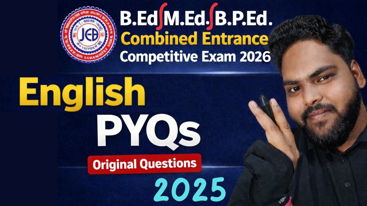 B.Ed Entrance 2026 Preparation | English PYQs 2025 | JCECEB Previous Year Questions with Explanation