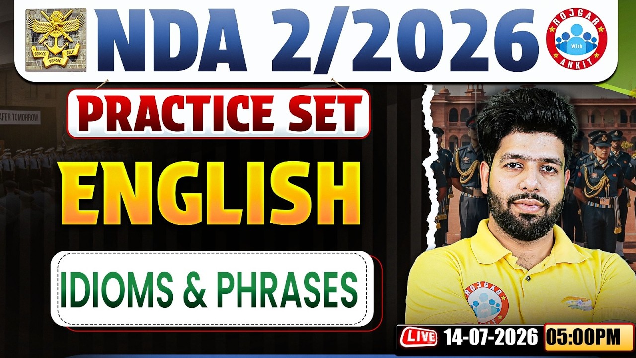 NDA English : Idiom & Phrases | NDA English Practice Set - 02 | English For NDA 2 2026 By Anuj Sir
