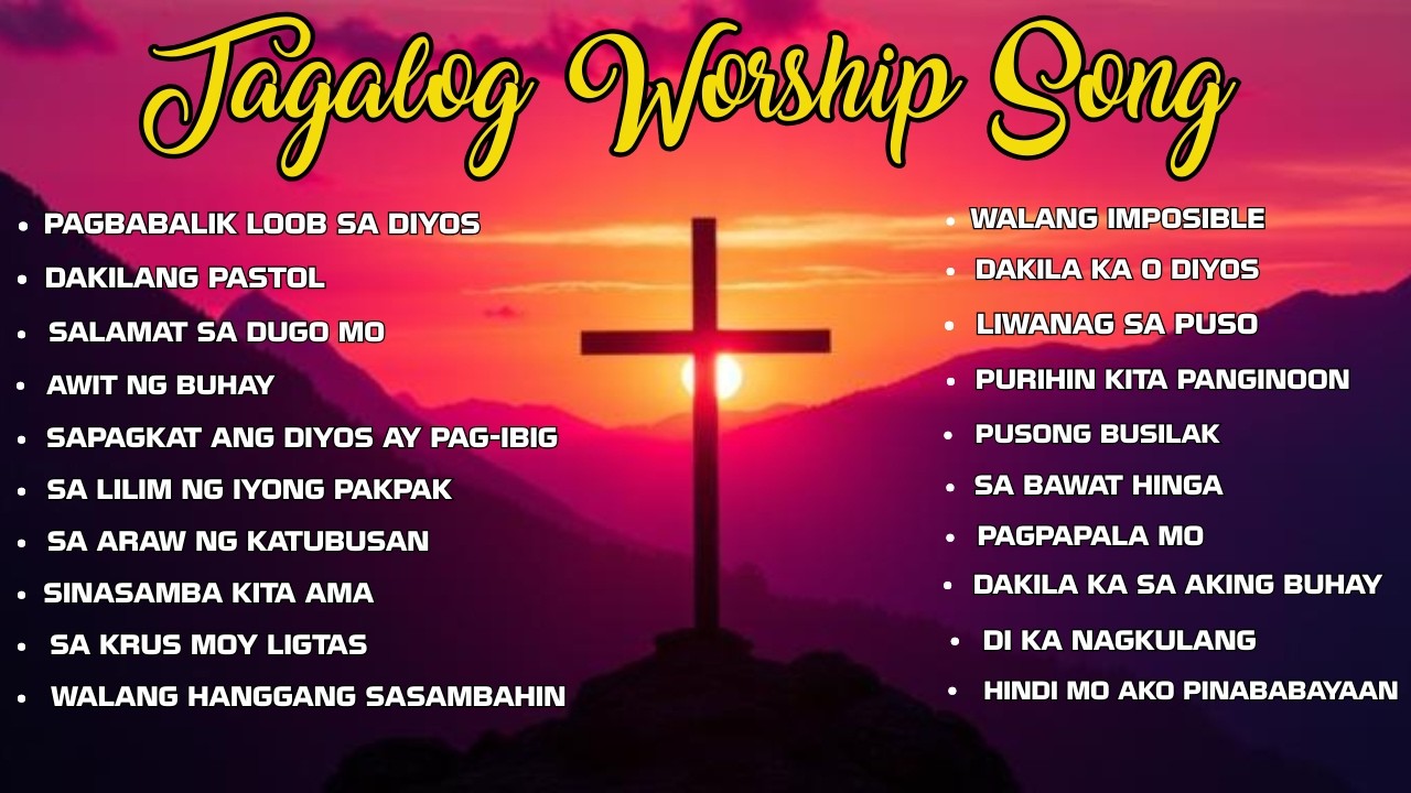 PAGBALIK LOOB SA DIYOS | CHRISTIAN SONG WITH LYRICS | CHRISTIAN SONG  PLAYLIST |