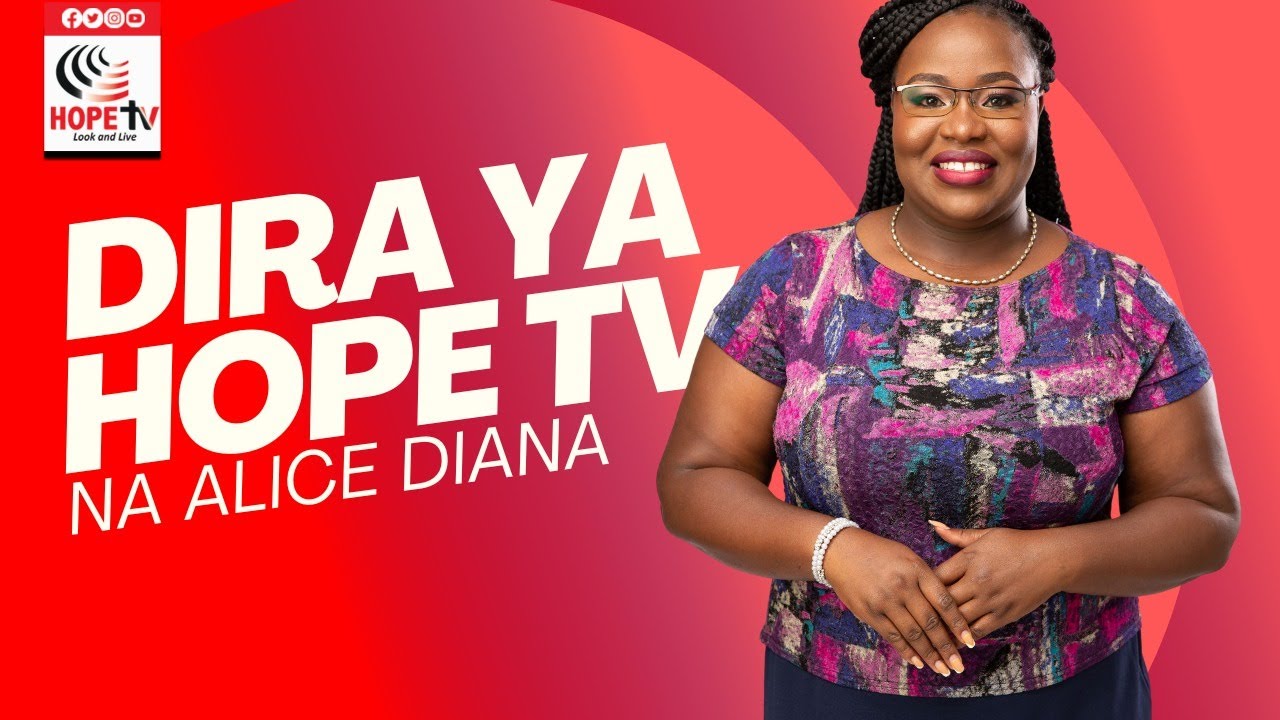 Dira Ya Hope Tv Na Alice Diana || Tarehe 27 Januari 2026