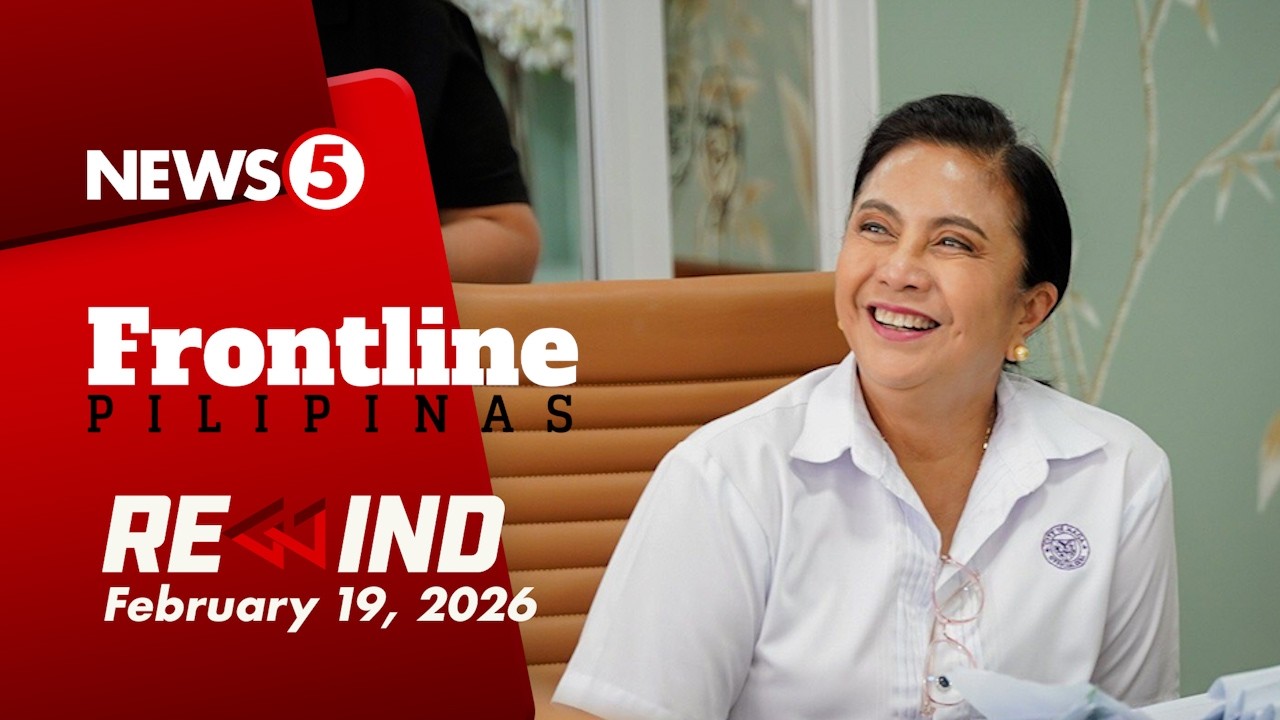 Frontline Pilipinas Rewind | February 19, 2026 #FrontlineRewind