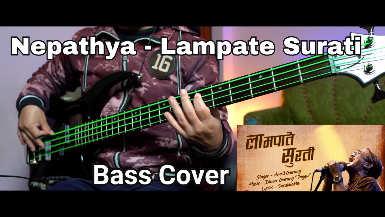 Nepathya - Lampate Surati Bass Cover | Joel Kyapchhaki Magar