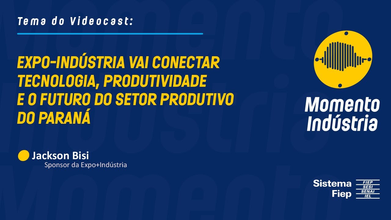 Expo+Ind&uacute;stria vai conectar tecnologia, produtividade e o futuro do setor produtivo | Ep. 24