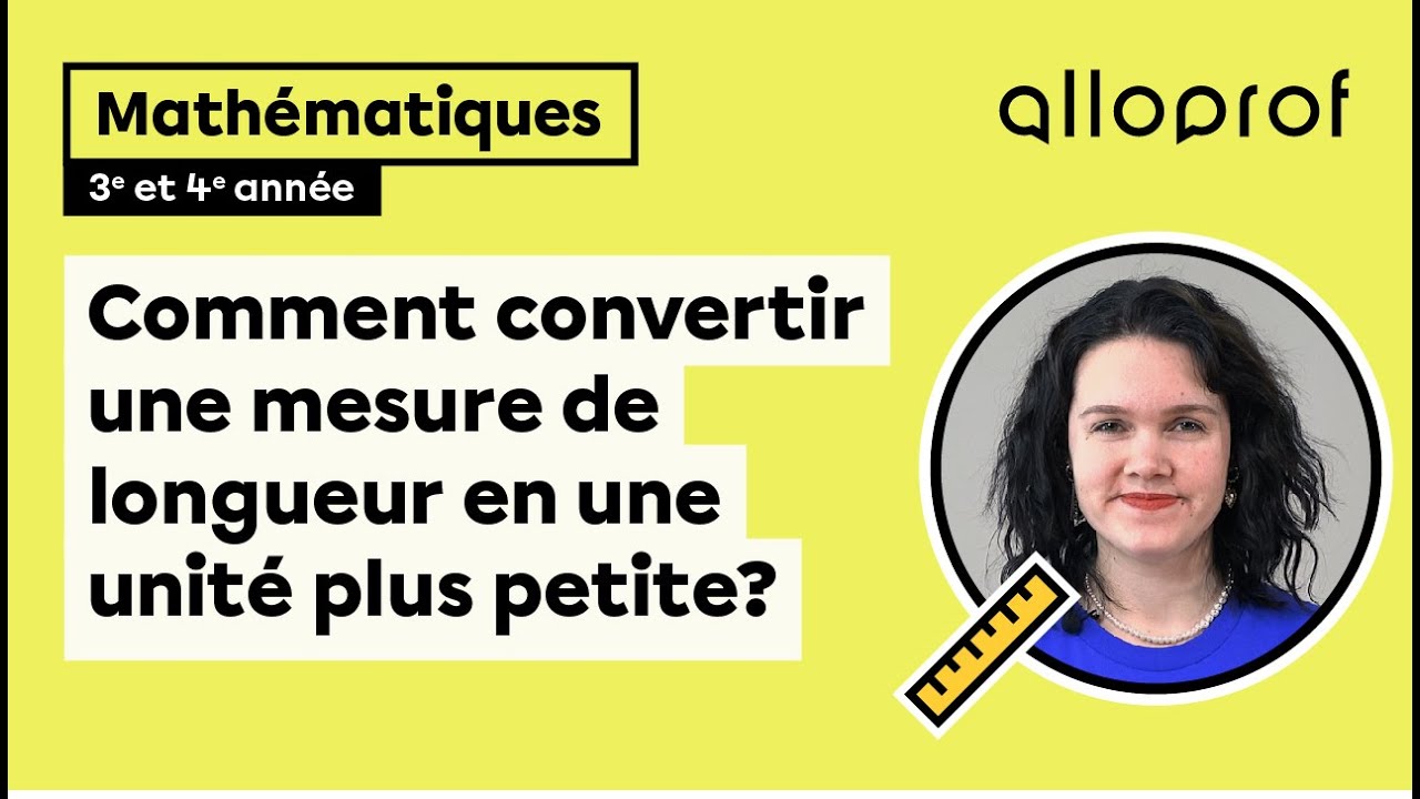 Comment convertir une mesure de longueur en une unité plus petite? | Mathématiques | Primaire