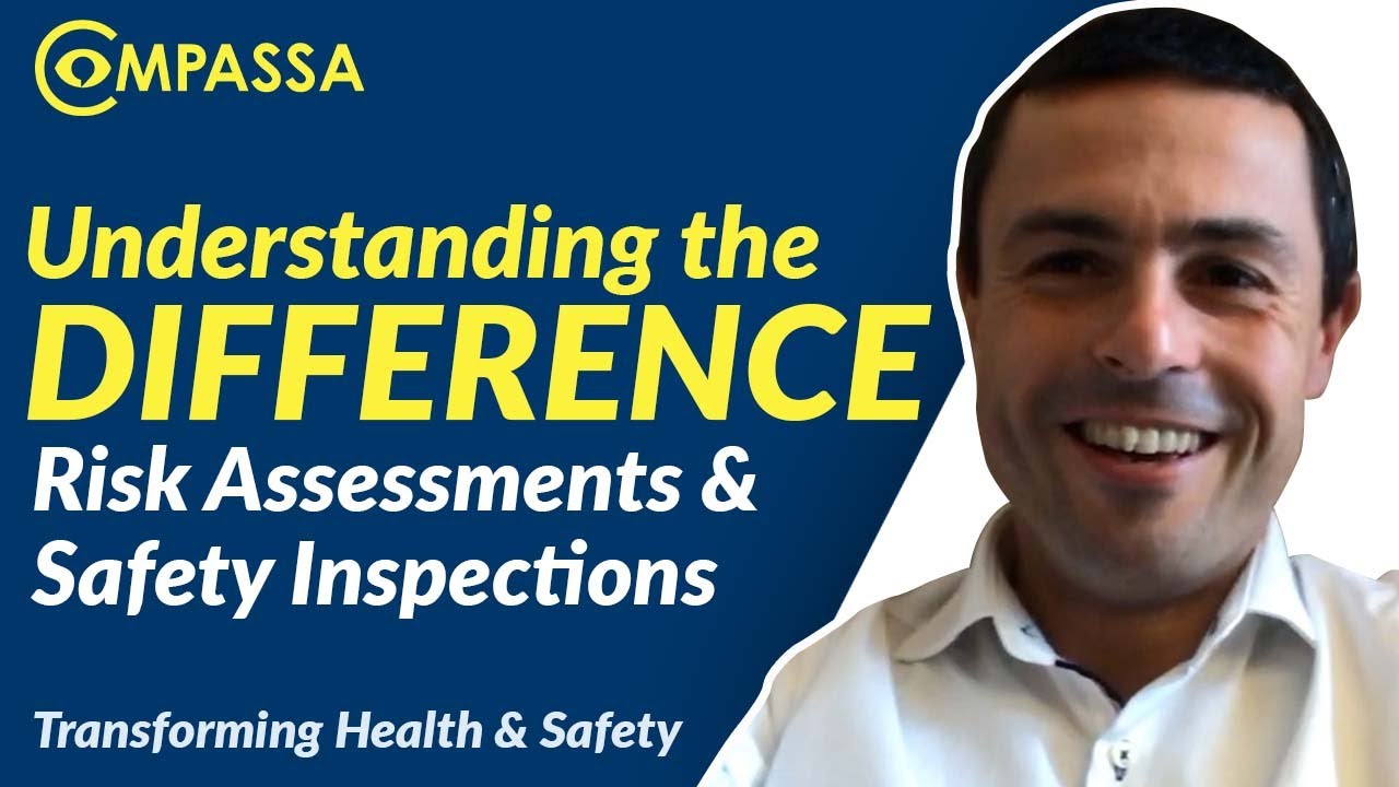 Understanding the Difference Between Risk Assessments and Inspections