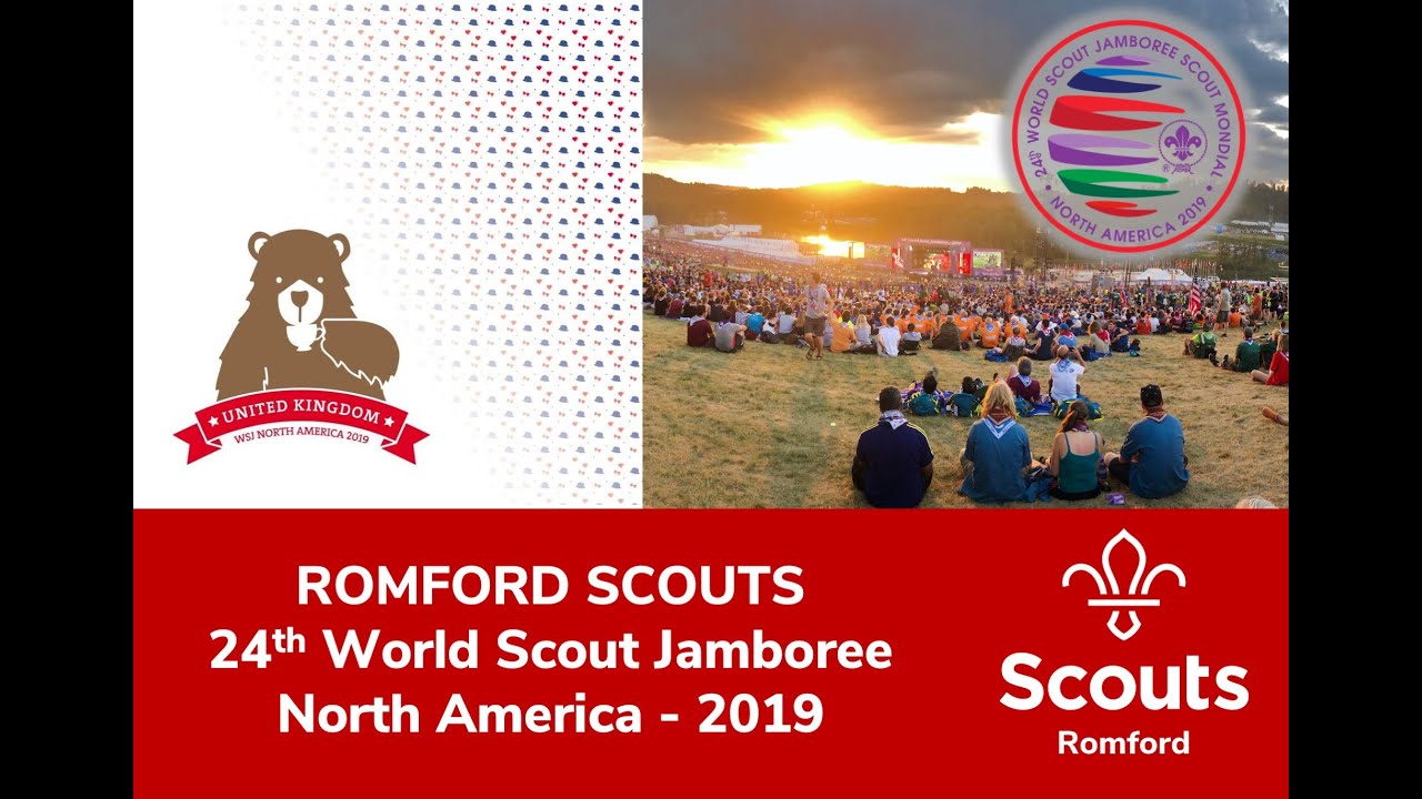 Romford Scouts - 24th World Scout Jamboree 2019