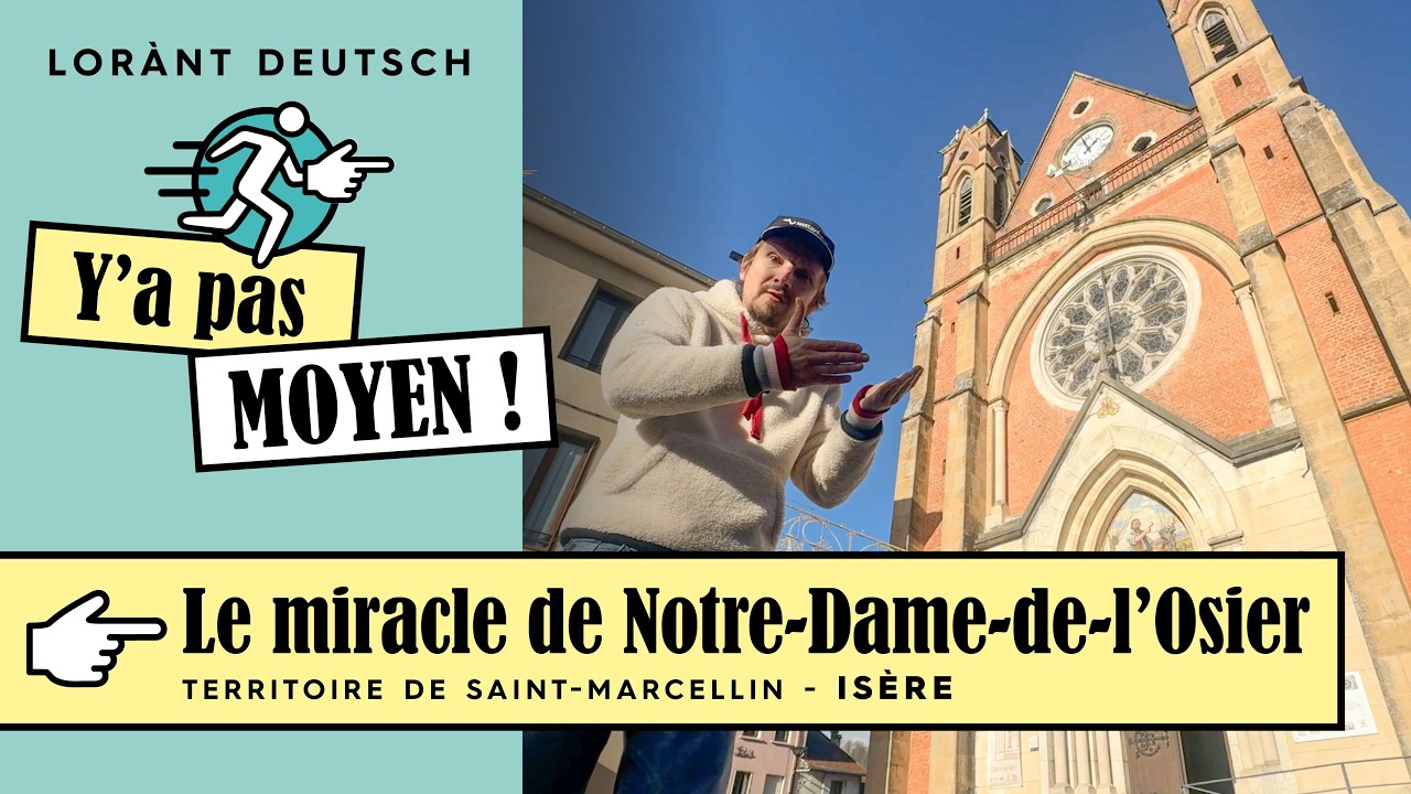 Y'a Pas Moyen ! Notre-Dame-de-l'Osier