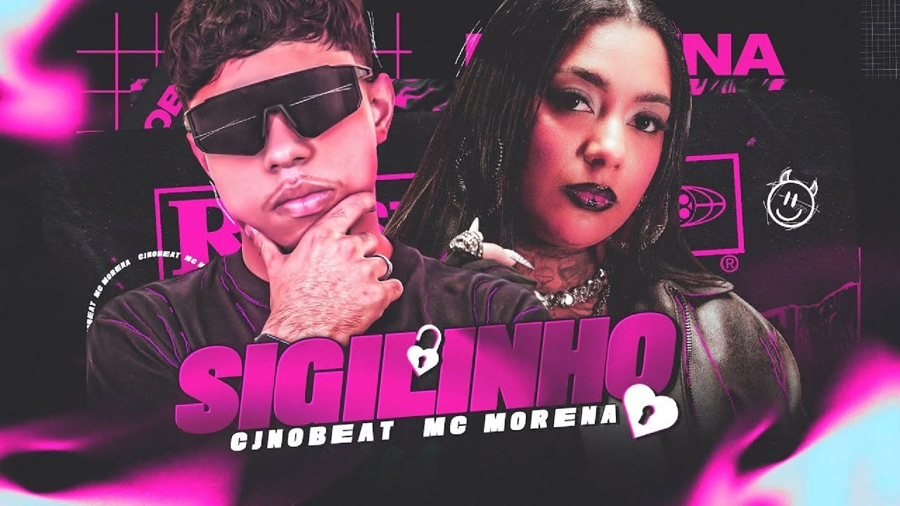 SIGILINHO - CJNOBEAT E MC MORENA - BREGA FUNK 2025