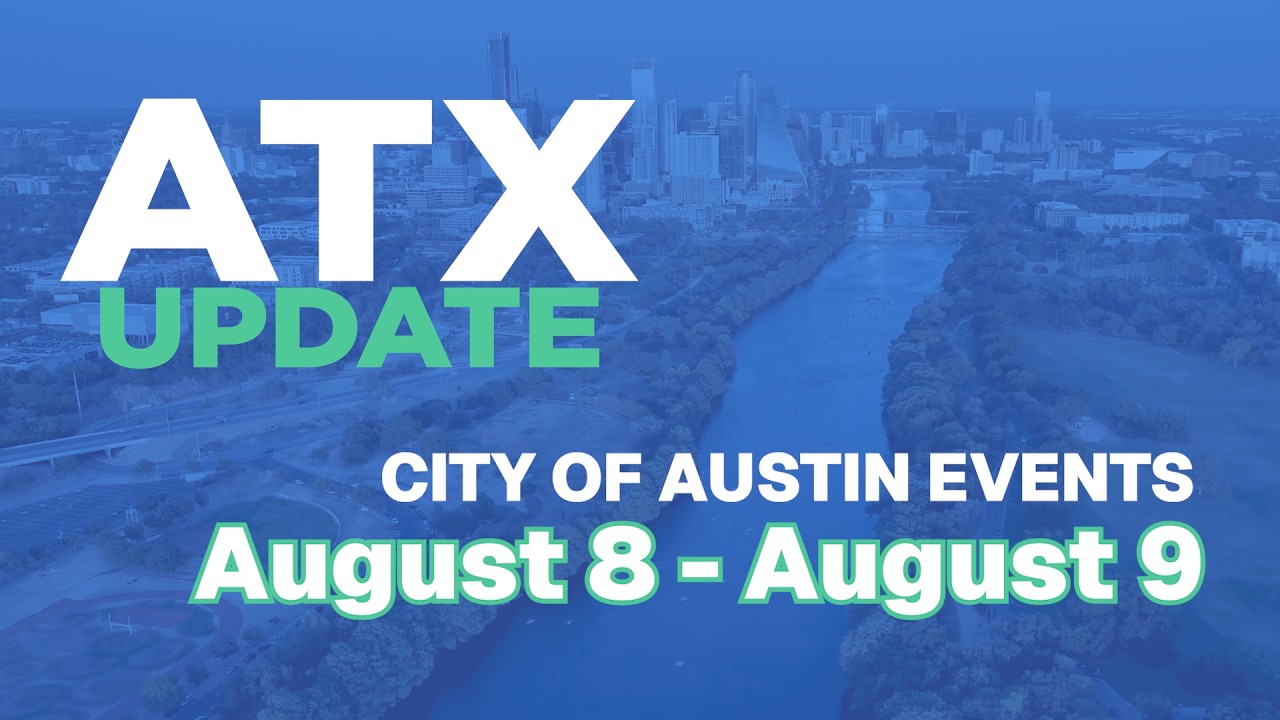 ATX Update August 8-9