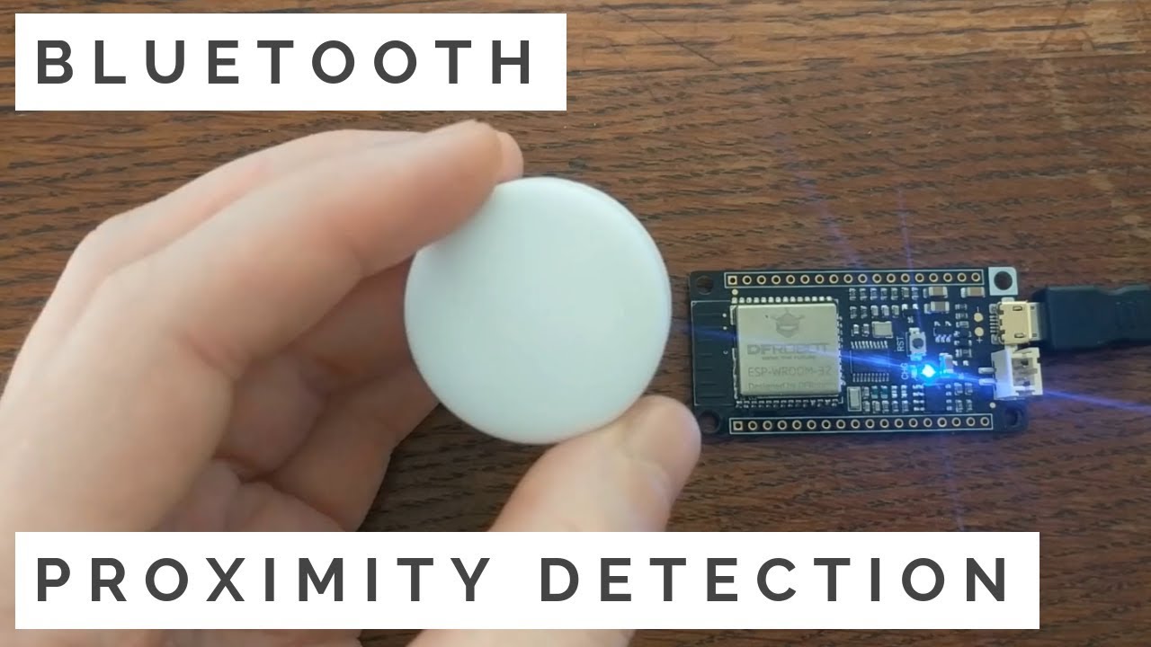 Bluetooth Proximity Detection | FireBeetle ESP32