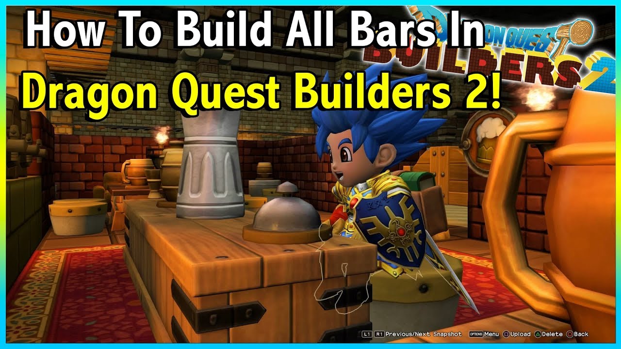 HOW TO BUILD ALL BARS IN DRAGON QUEST BUILDERS 2!! || DRAGON QUEST BUILDERS 2!