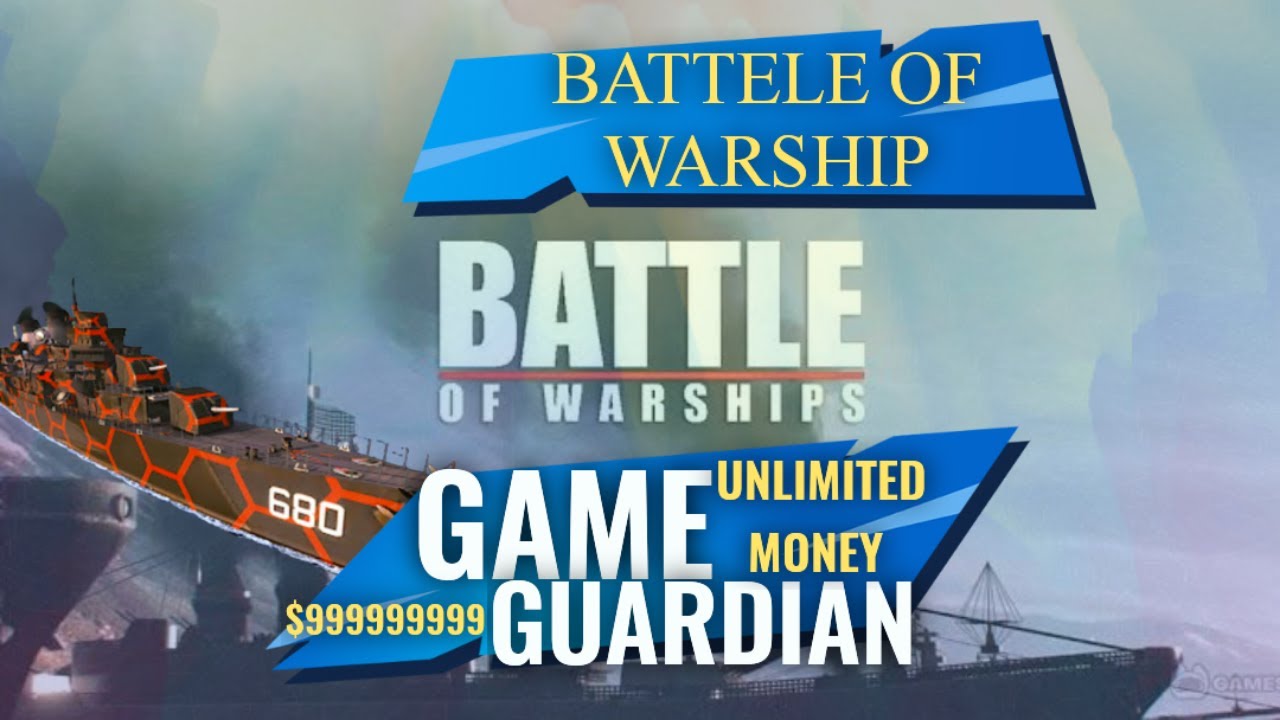 BATTLE OF WARSHIP UNLIMITED MONEY MENGGUNAKAN GAME GUARDIAN