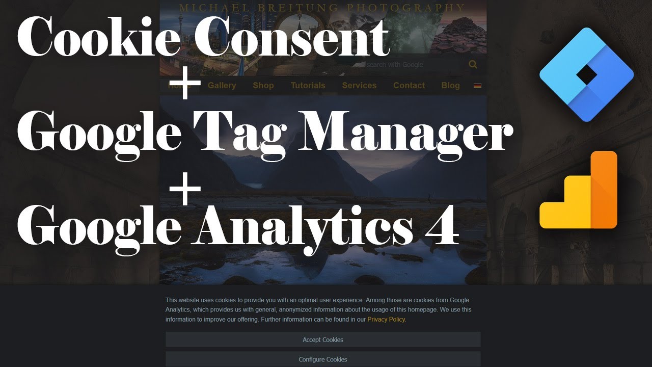 Cookie Consent with Google Tag Manager and Google Analytics 4 - In Depth Series Part 3