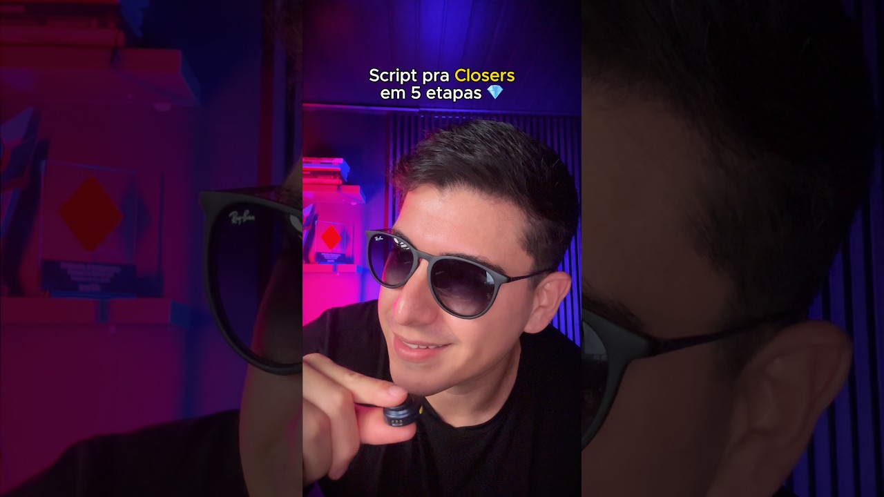 Script pra Closer em 5 etapas 💎