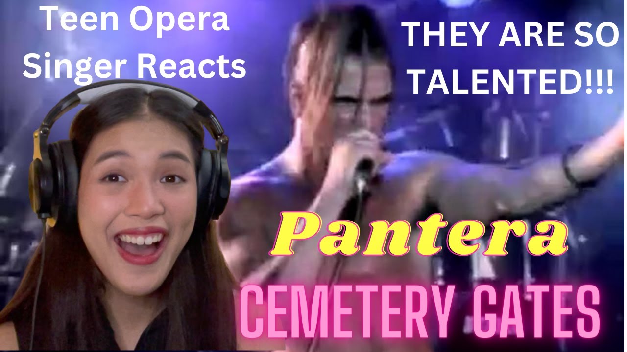 Teen Opera Singer Reacts To Pantera - Cemetery Gates