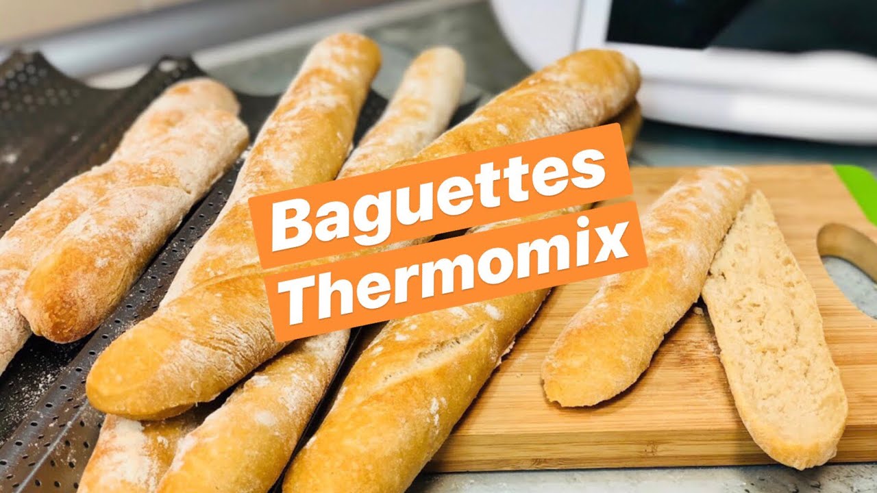 BAGUETTES CASERAS Y FACILES THERMOMIX