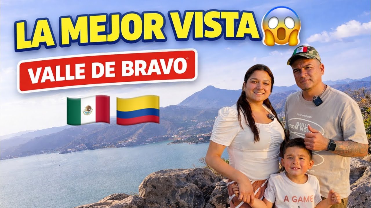 Colombianos descubriendo la mejor vista de Valle de Bravo 🇲🇽🇨🇴