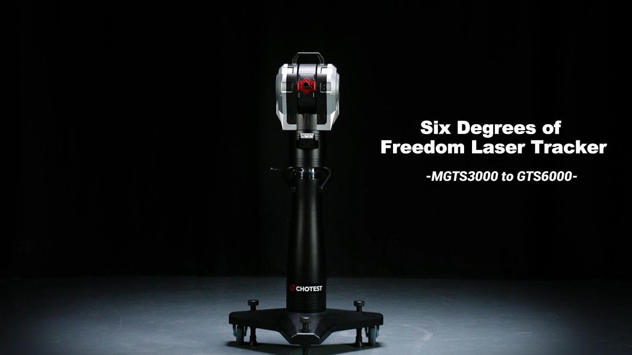 Chotest GTS Serires Laser Tracker Show