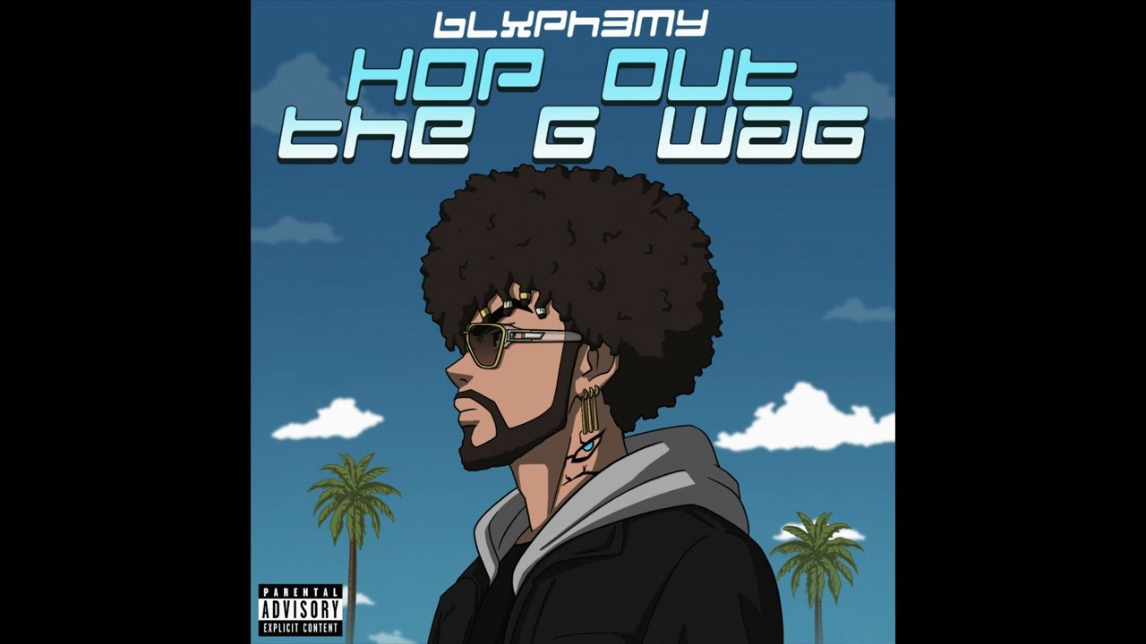 Blxph3my - Hop out the G Wag Prod.YoungFlexer/David Alexander Fields