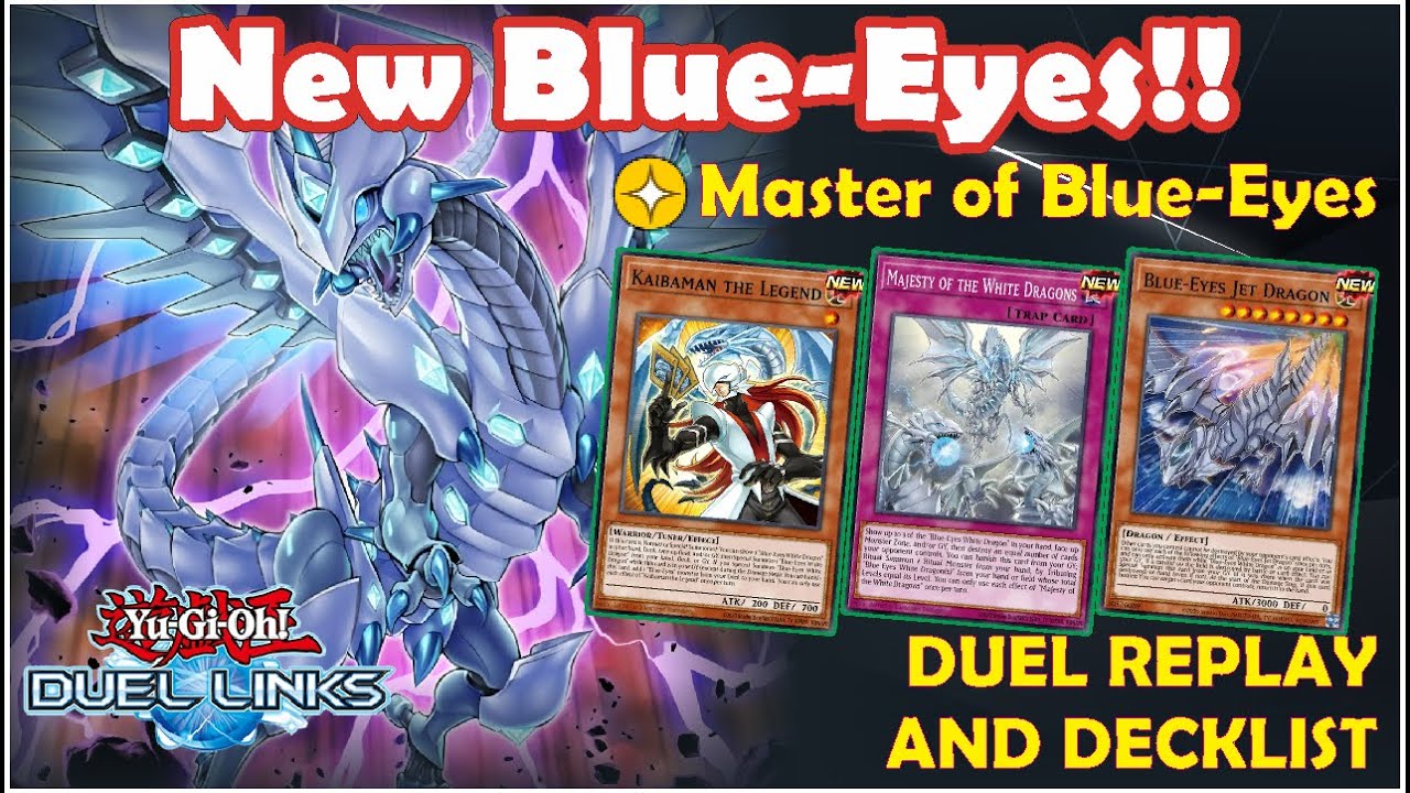 NEW BLUE EYES CARDS & SKILL !! [MASTER OF BLUE-EYES] [YU-GI-OH! DUEL LINKS]