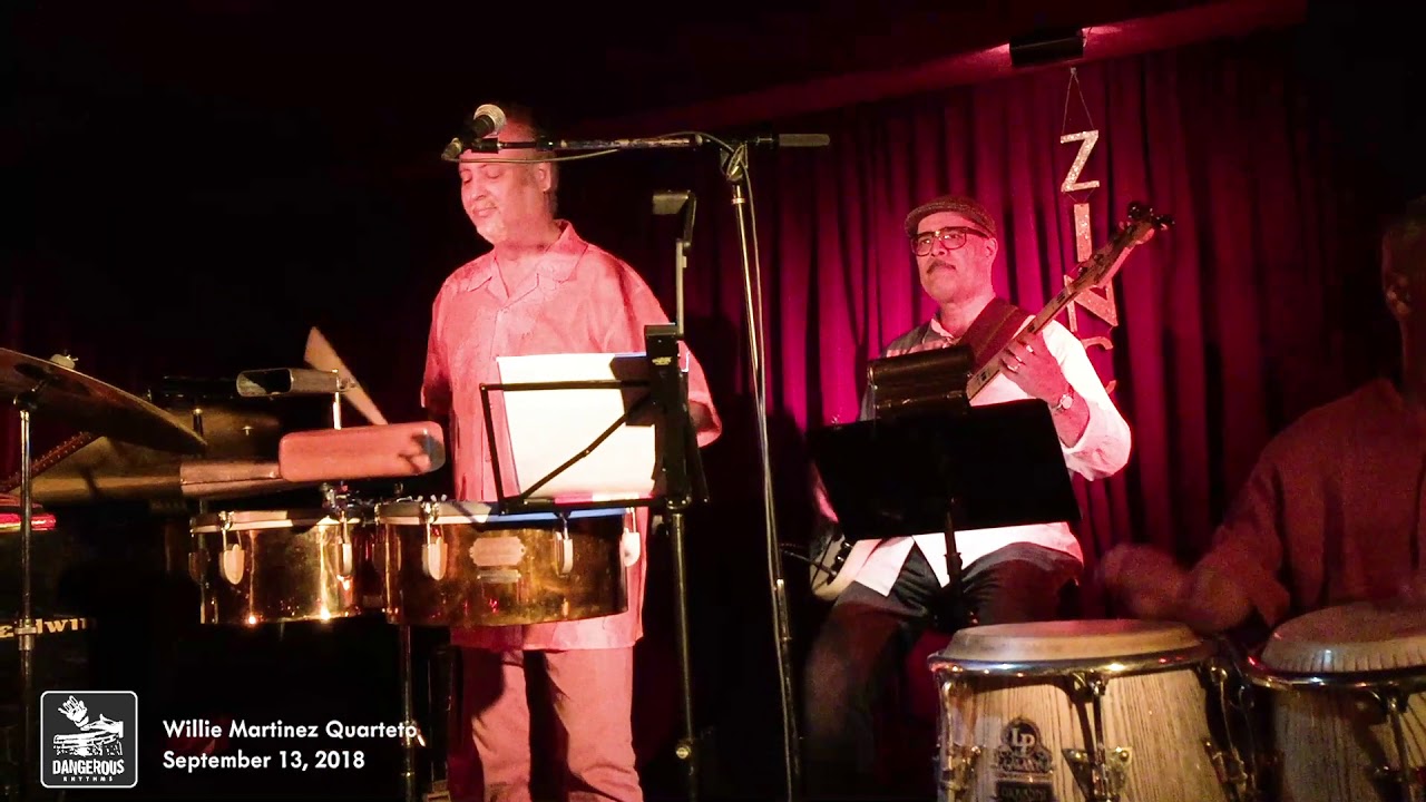 Dangerous Rhythms - Willie Martinez Quarteto