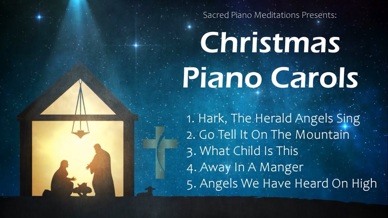 30 Minutes of Beautiful Piano Christmas Carols | 5 Favourite Christian Christmas Carols for Prayer