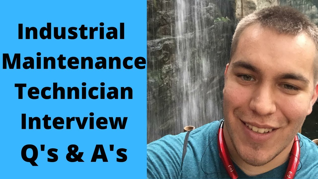 Industrial Maintenance Interview Questions
