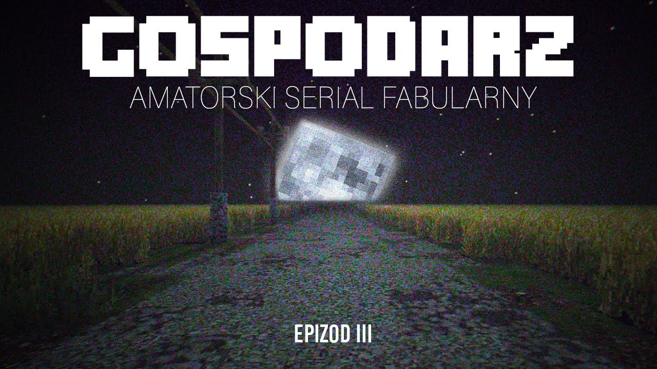 Gospodarz- Epizod III "Pęknięcia" |Minecraft analog horror|