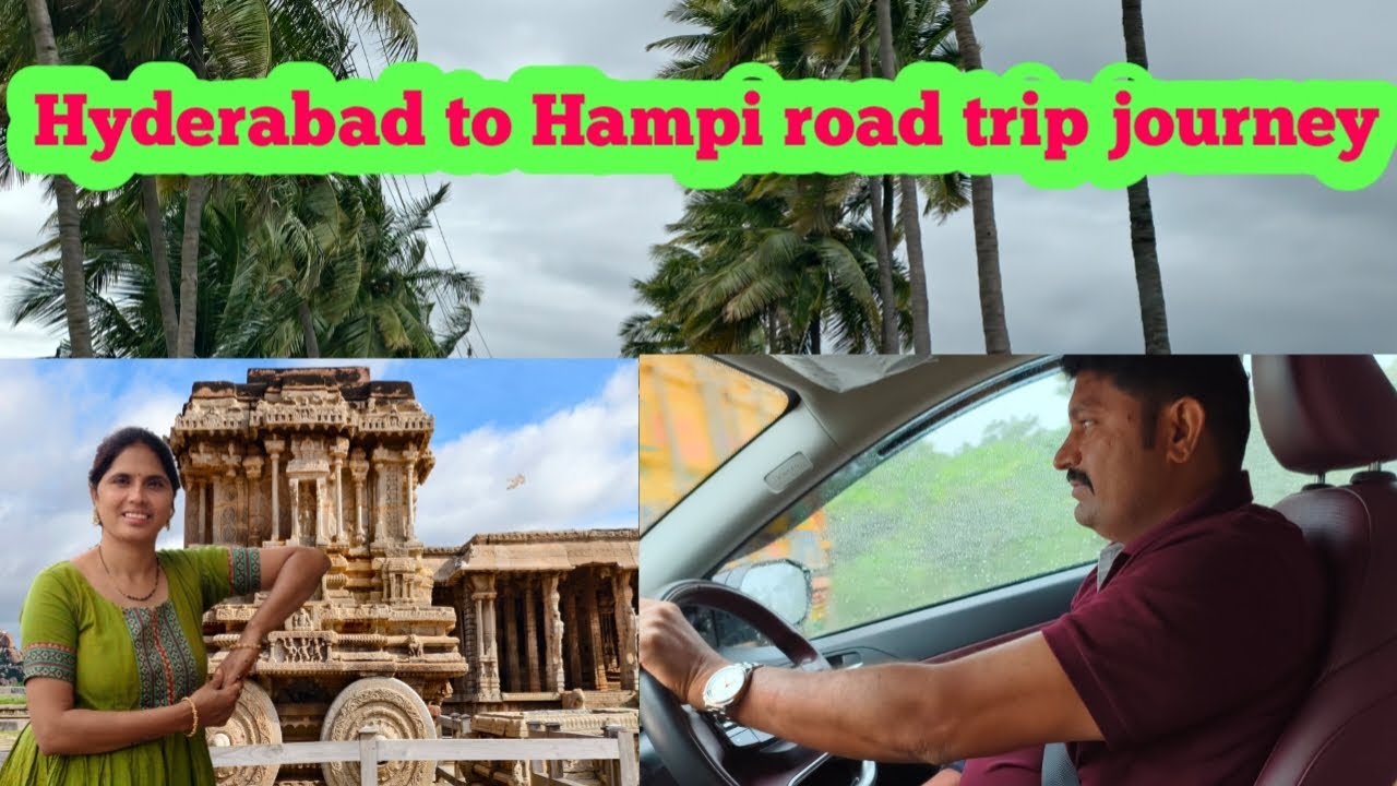 Hyderabad to Hampi road trip journey /హైదరాబాద్ నుండి హంపి రోడ్డు ట్రిప్/karnataka/travel video