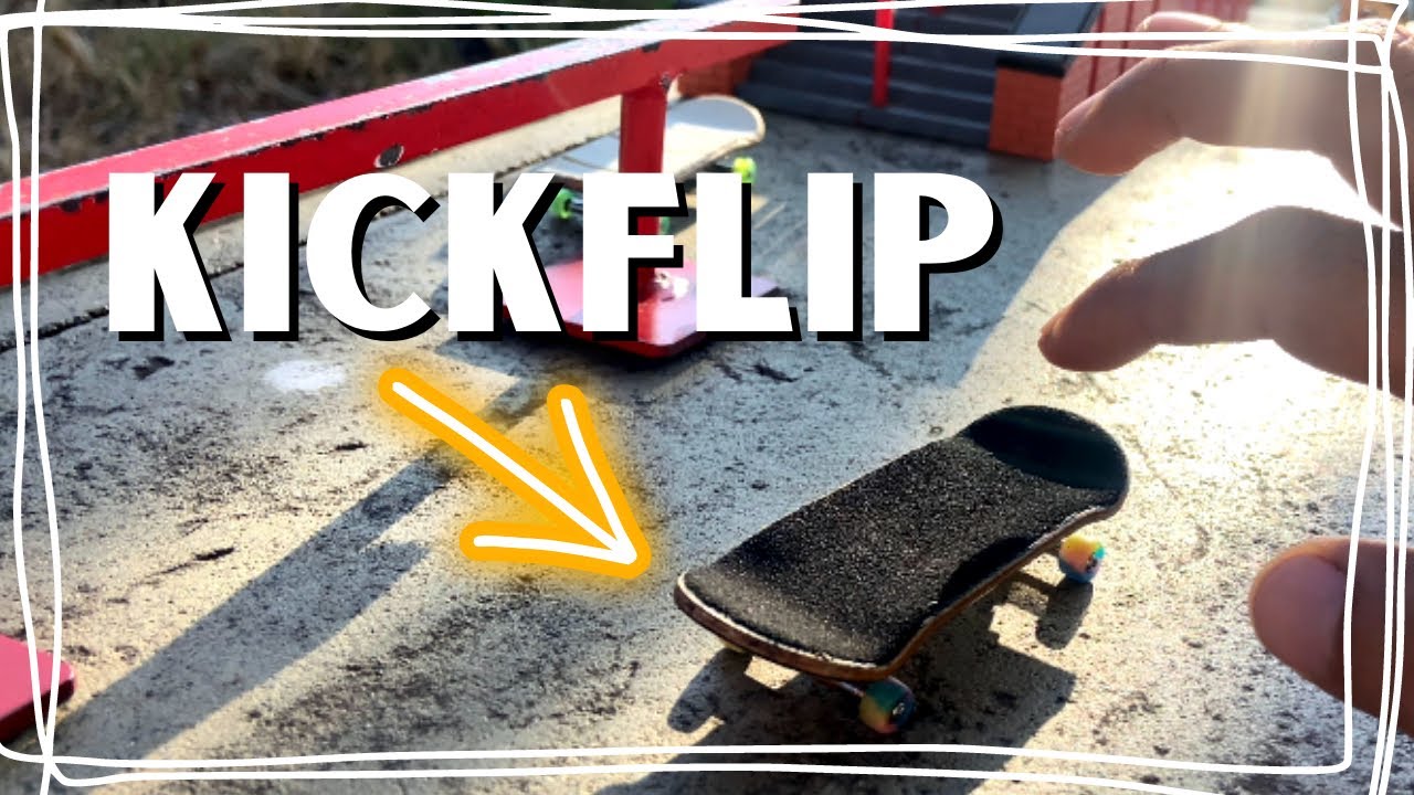 Cómo Hacer un Kickflip en Fingerboard: Guía Fácil para Mini Skate Principiantes