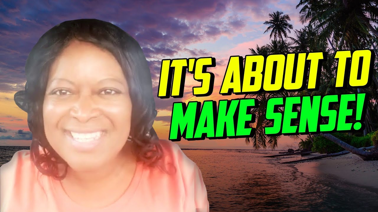 It's About to Make Sense ☝🏿 (Prophetic Word: Brace Yourself for a Needed Revelation! It's coming 🔜 )