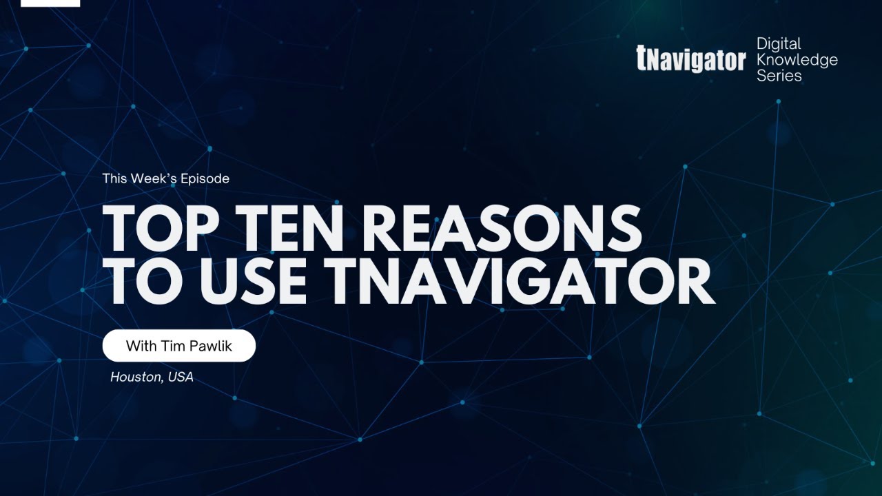 Digital Knowledge Series: Top 10 Reasons to Use tNavigator