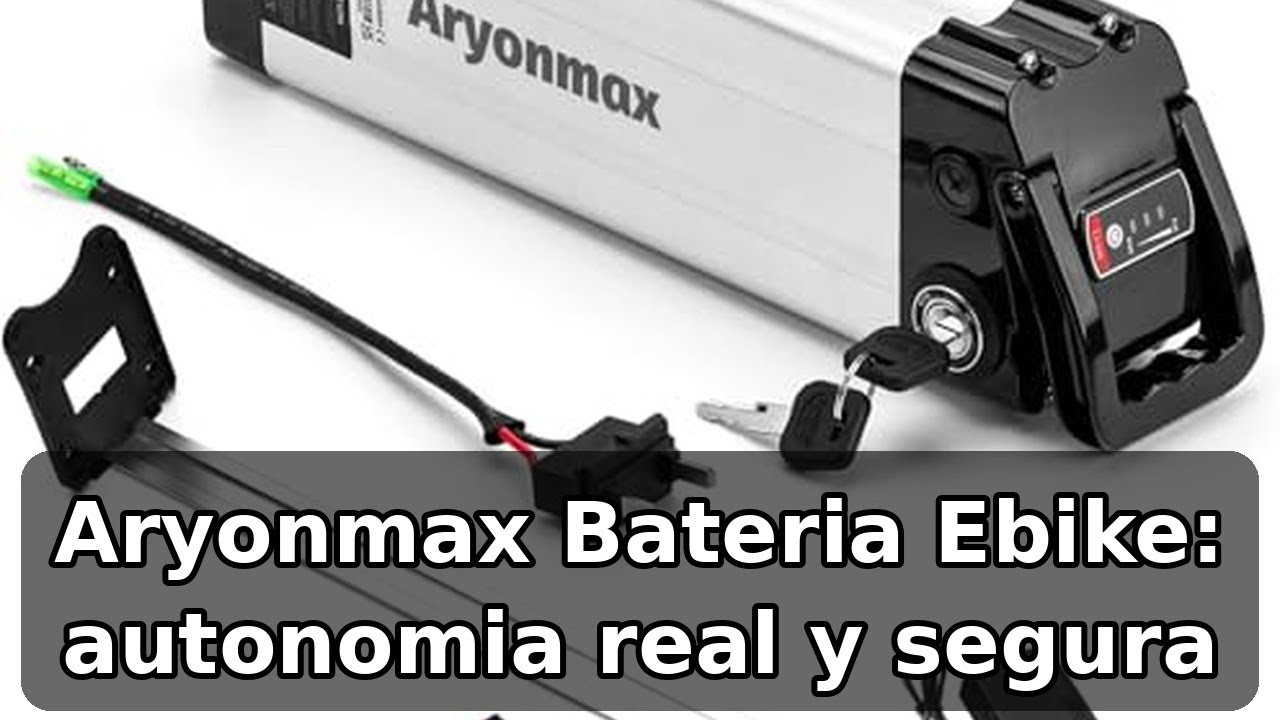 Review honesta de la batería Aryonmax para bici eléctrica: autonomía y compatibilidad