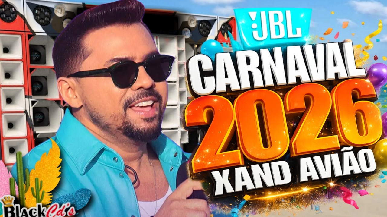 XAND AVIÃO FORRO 2026 - XAND AVIÃO NOVAS 2026 - FORRÓ PRA PAREDÃO 2025 PRESSÃO MEDIO GRAVE XAND 2026