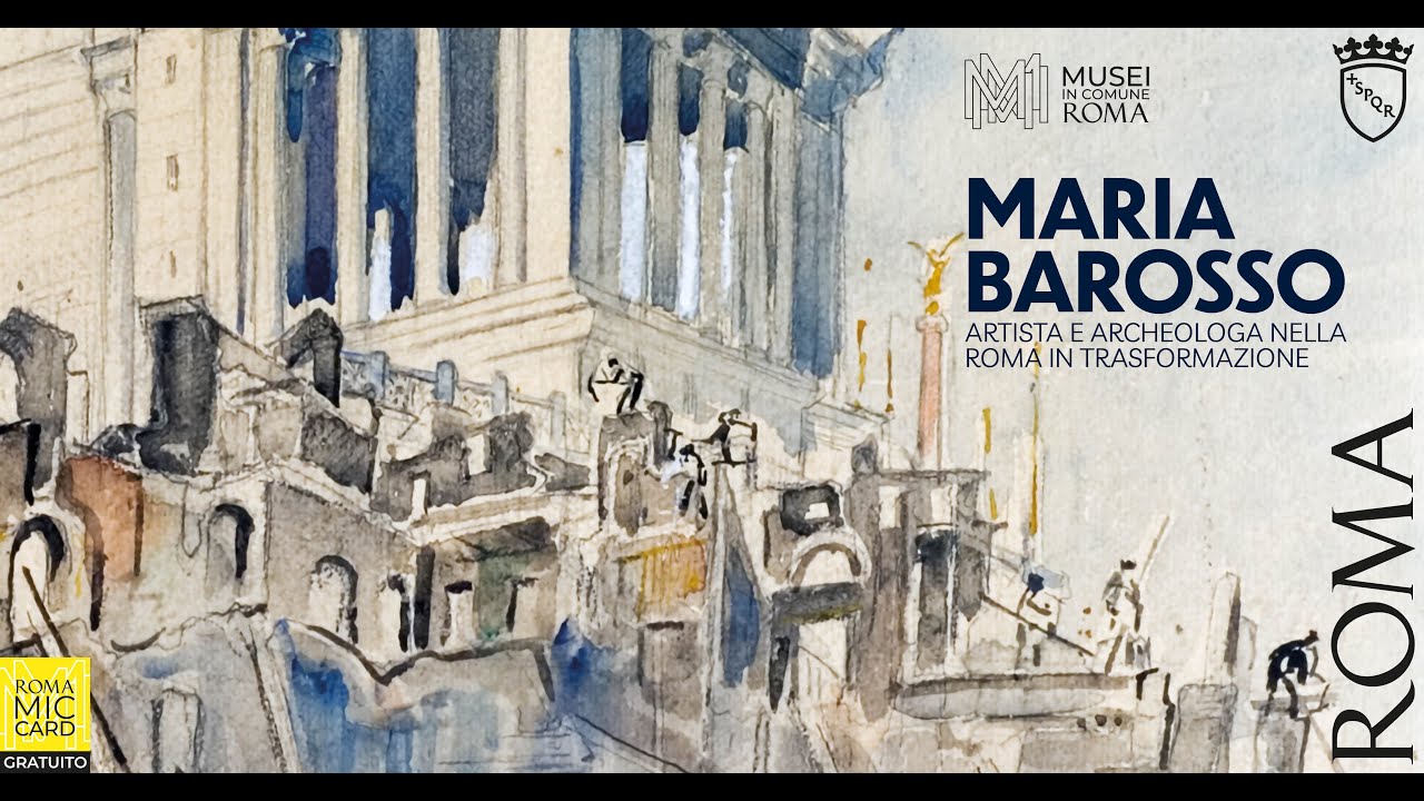 Maria Barosso, artista e archeologa nella Roma in trasformazione