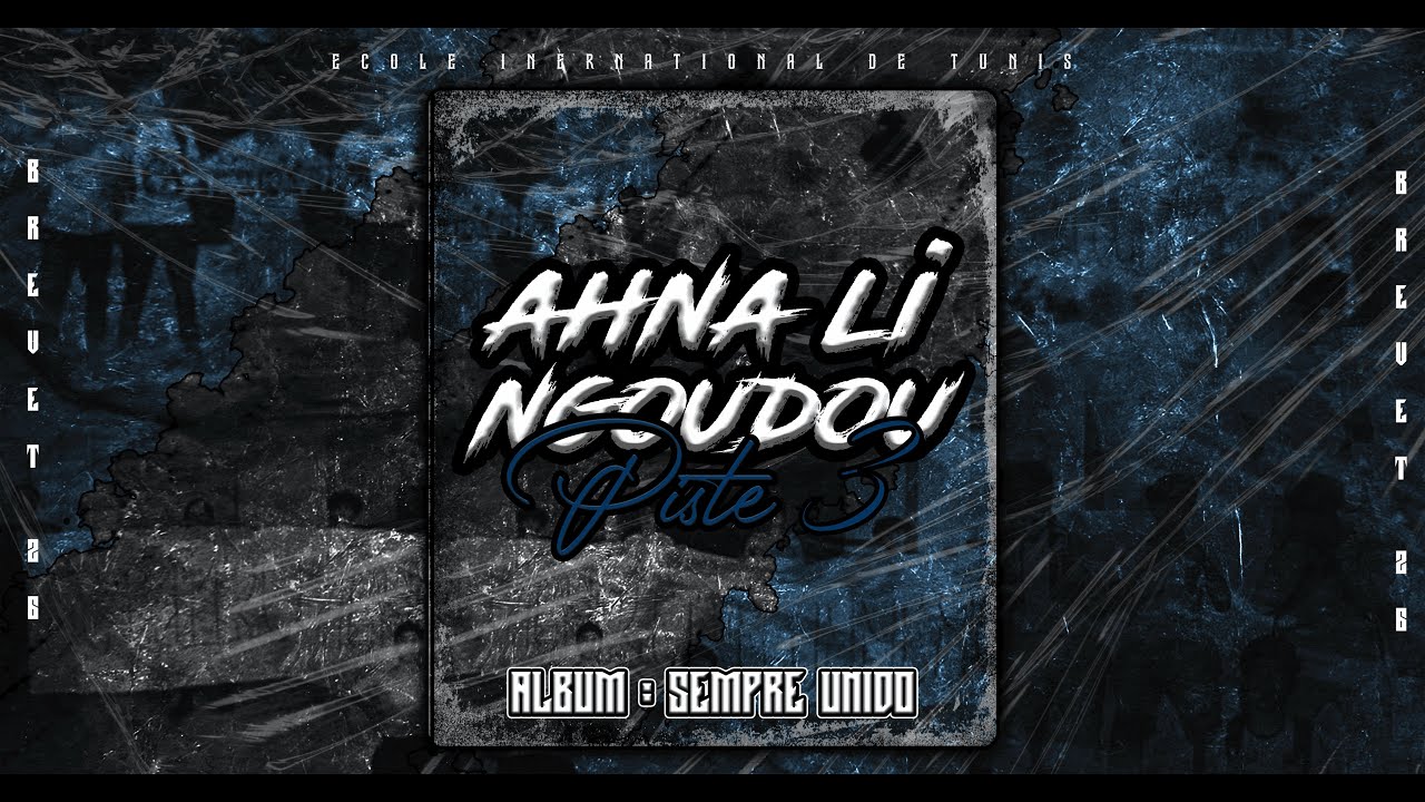BREVET 26 EIT | piste 3 : Ahna Li ngoudou [ALBUM : SEMPRE UNIDO] 💙🤍