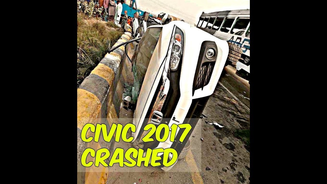 New Honda Civic 2017 Crash Loaded Truck in Pakistan Latest Pictures