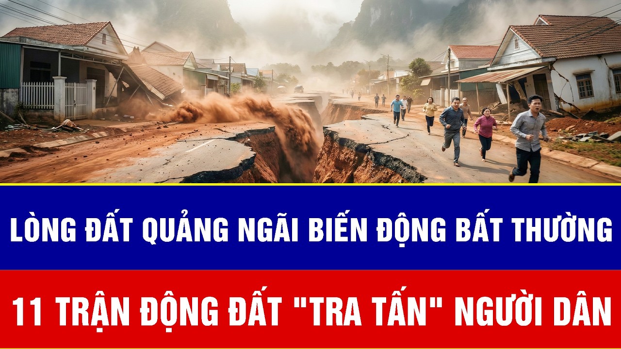 Lòng đất Quảng Ngãi biến động bất thường: 11 trận động đất 