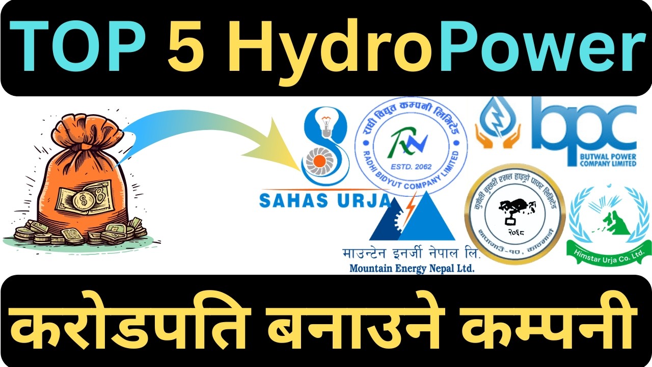 लगानीको लागि उत्कृष्ठ TOP 5 हाइड्रोपावर कम्पनि | Best Hydro Stocks to Buy Now || NEPSE Market Tips
