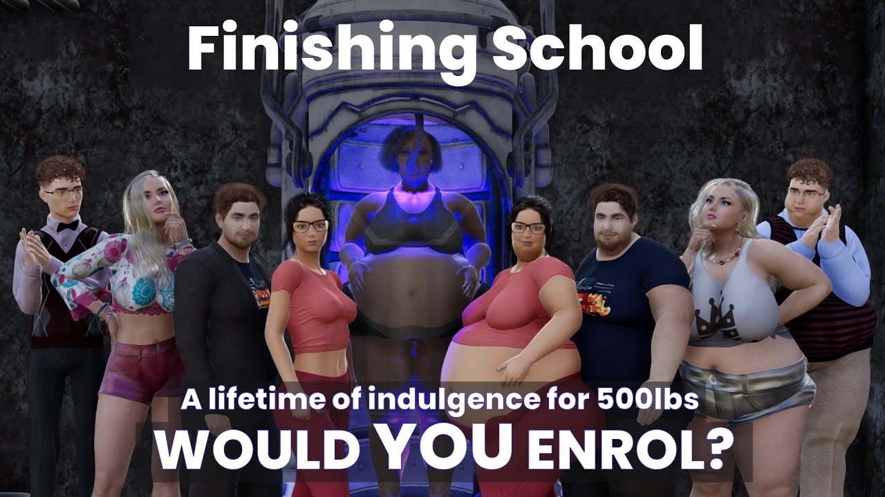 Finishing School (Trailer) - Would you gain 500lbs for a life of luxury?