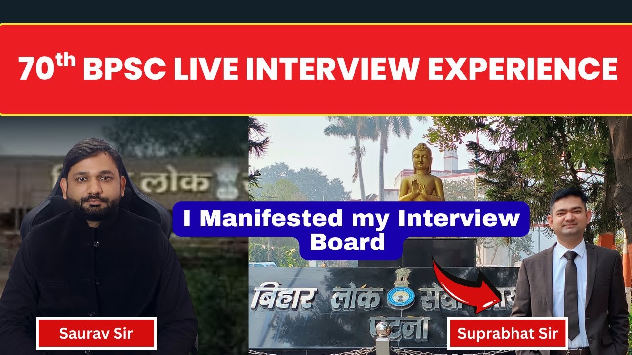 70th BPSC Interview Experience and Transcript of Ranker 🔥