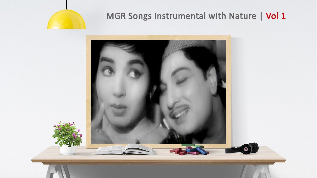 MGR Songs Instrumental | Old Tamil Songs Instrumental Music with Nature Videos | MSV Hits | Vol 1