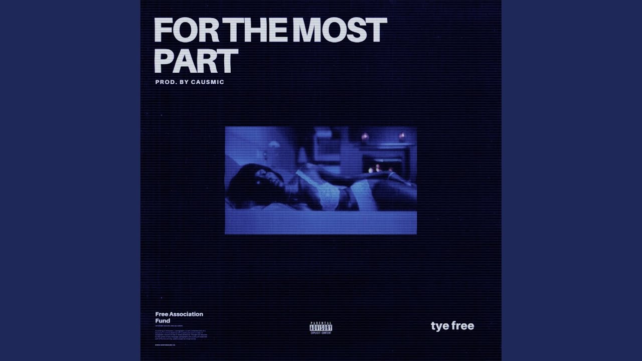 For the Most Part