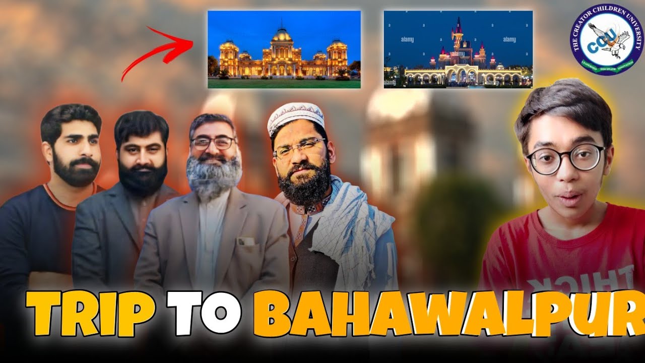 Exploring Bahawalpur: A Memorable School Trip Adventure