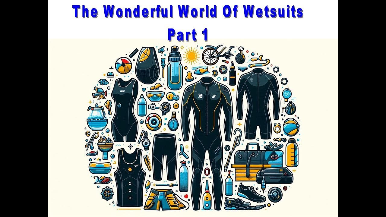 The Wonderful World of Wetsuits