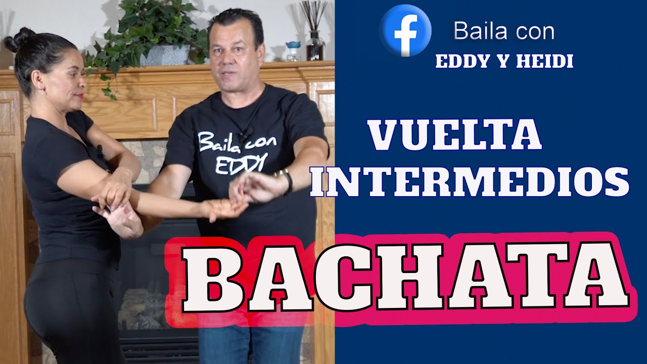 Bachata Vuelta Intermedios - Aprendiendo a Bailar