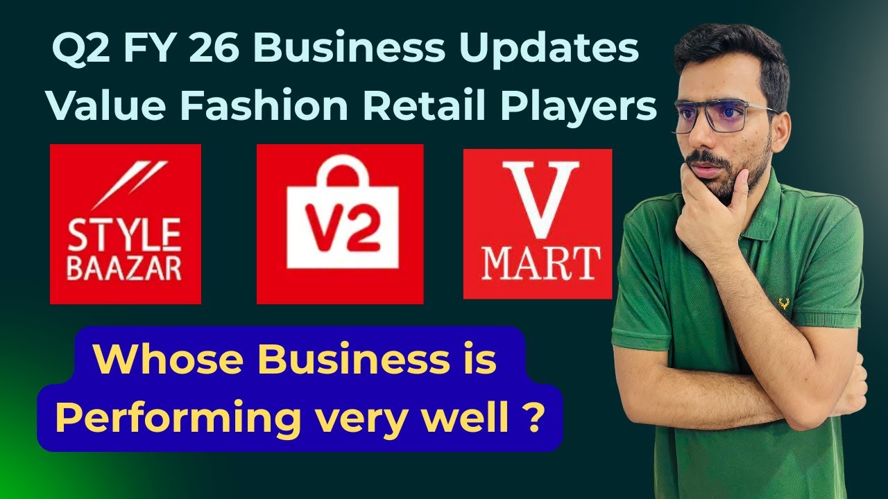 Q2 Business Updates - V Mart, Baazar Style, V2 Retail