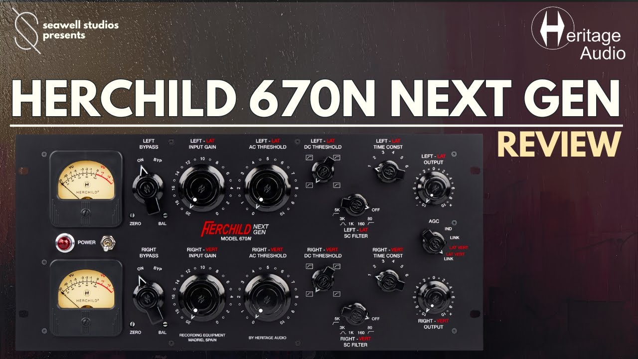 Heritage Audio HERCHILD 670N NEXT GEN | Обзор 🔥
