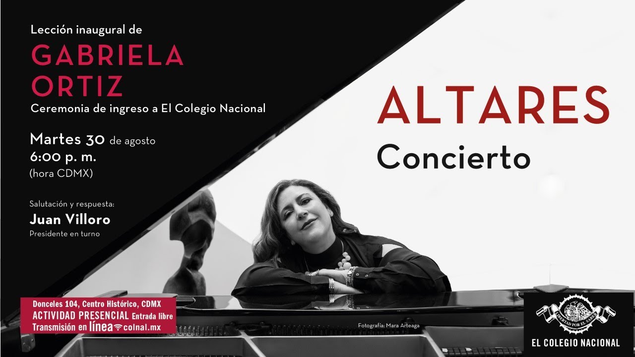 Lecci&oacute;n inaugural de Gabriela Ortiz | Ceremonia de ingreso a El Colegio Nacional